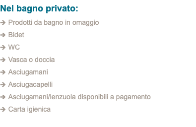 Nel bagno privato: 1 Prodotti da bagno in omaggio 1 Bidet 1 WC 1 Vasca o doccia 1 Asciugamani 1 Asciugacapelli 1 Asciugamani/lenzuola disponibili a pagamento 1 Carta igienica